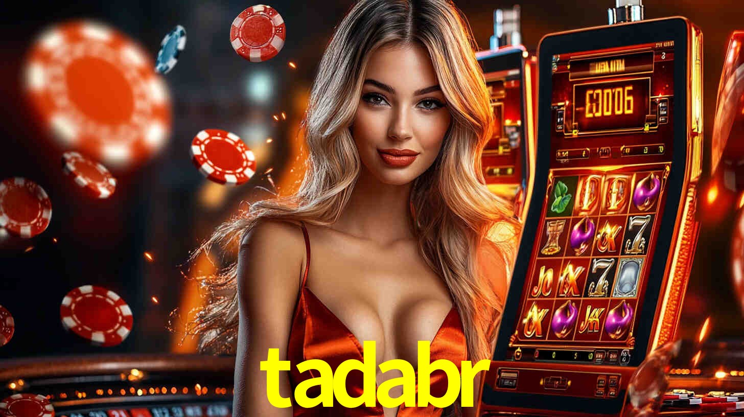 tadabr: Seu Cassino Premiado com Pagamentos Rápidos